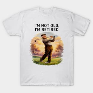 Timeless Retirement T-Shirt